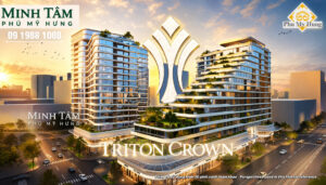 Triton Crown Phú Mỹ Hưng