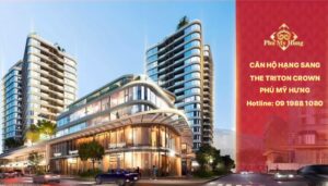 Triton Crown Phú Mỹ Hưng